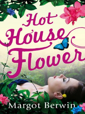 cover image of Hothouse Flower